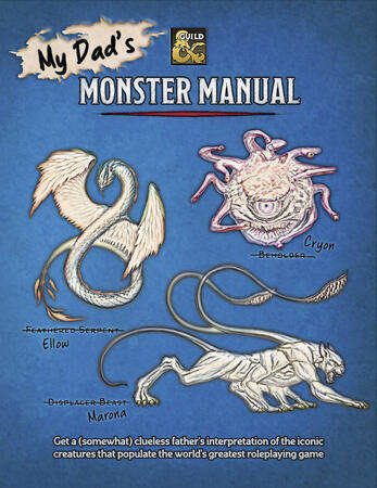 My Dad&#39;s Monster Manual